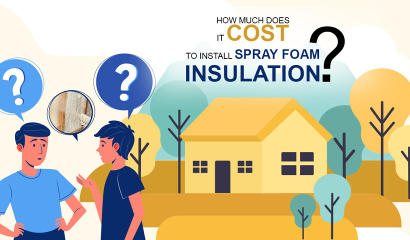 spray foam insulation cost